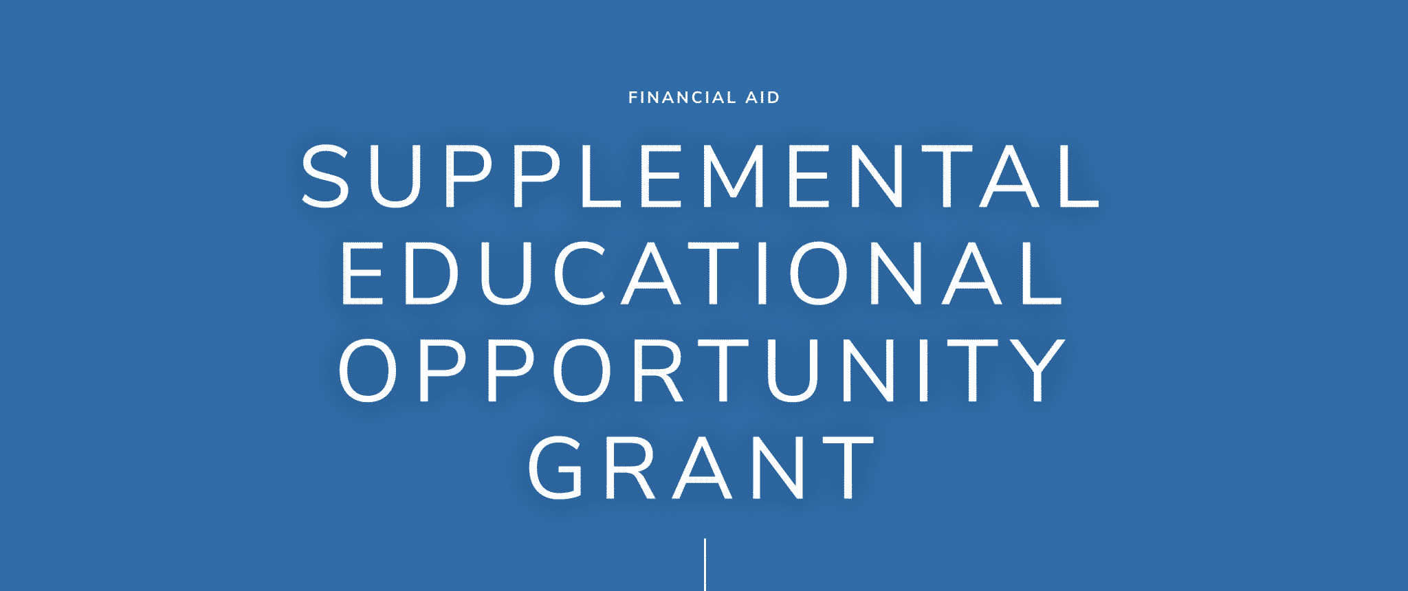 Federal SEOG Grant 2022 Eligibility, Amount and Application Update