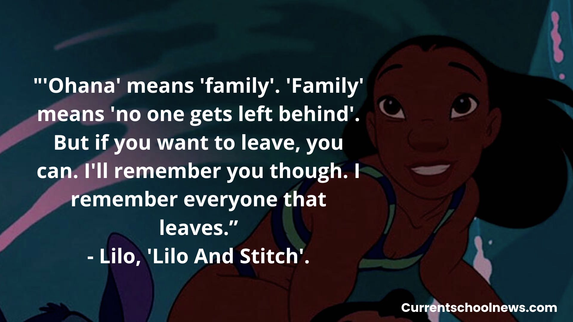 Citas de Lilo y Stitch (Película dramática de comedia emocional): Noticias  escolares actuales